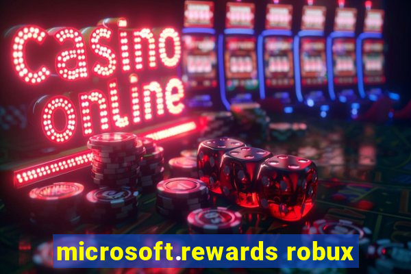 microsoft.rewards robux